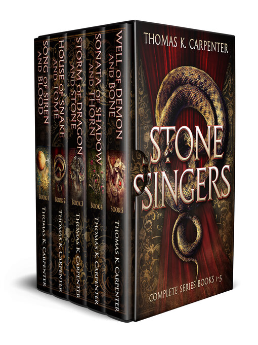 Title details for Stone Singers Complete Series by Thomas K. Carpenter - Available